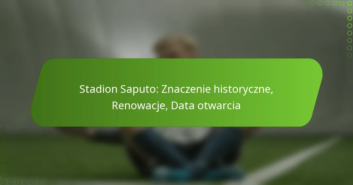 Stadion Saputo: Znaczenie historyczne, Renowacje, Data otwarcia